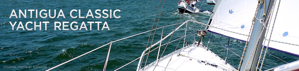 Antigua Classic Yacht Regatta Yacht Charter
