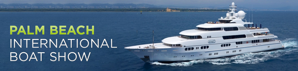 Palm Beach International Boat Show Yacht Charter